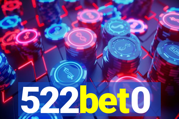 522bet0