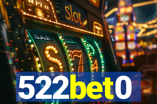 522bet0