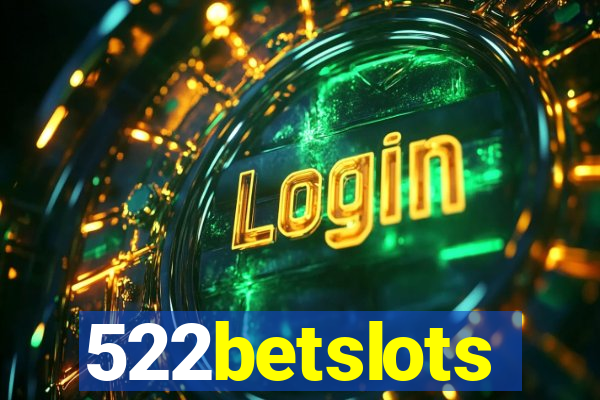 522betslots