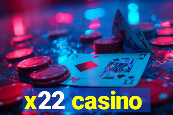 x22 casino