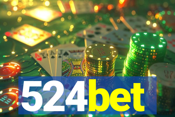 524bet