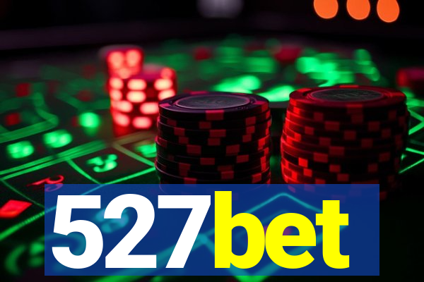 527bet