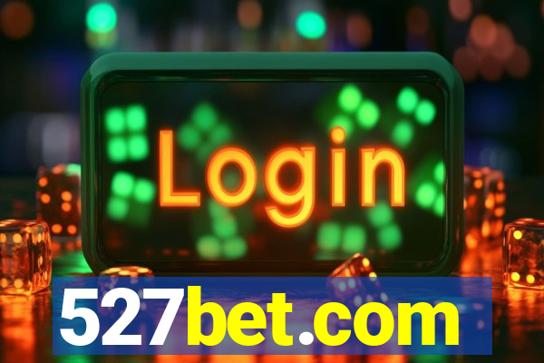 527bet.com