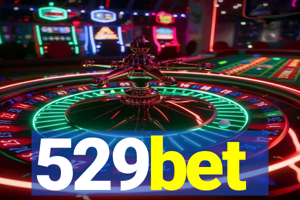 529bet