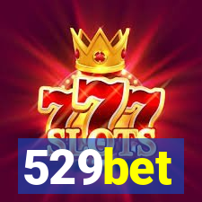 529bet