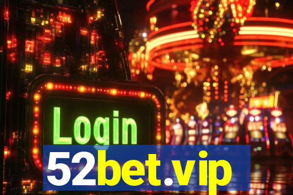 52bet.vip