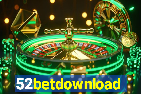 52betdownload