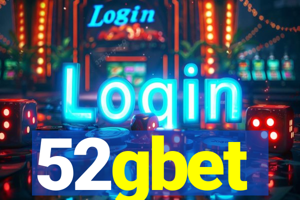 52gbet