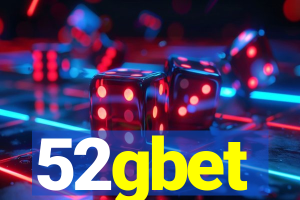 52gbet