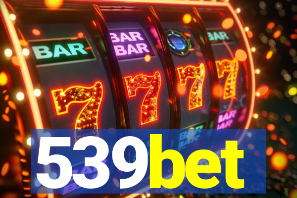 539bet