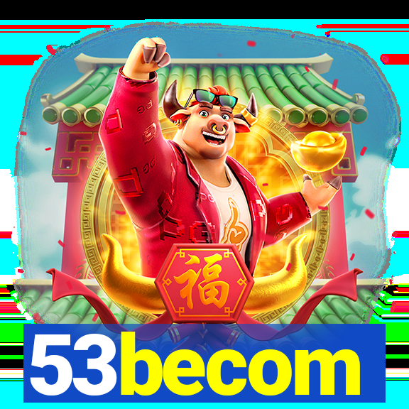 53becom