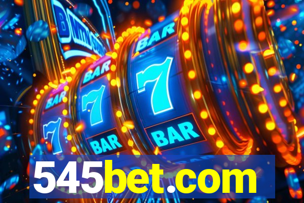 545bet.com