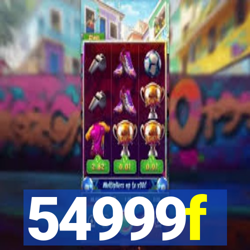 54999f