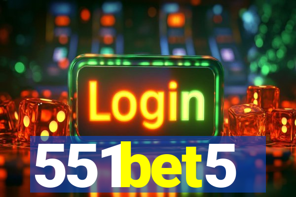 551bet5