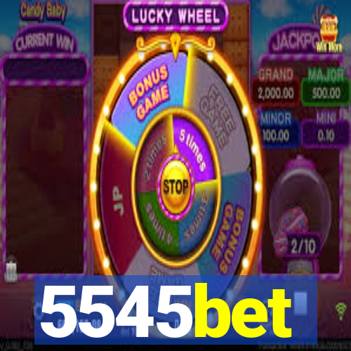 5545bet