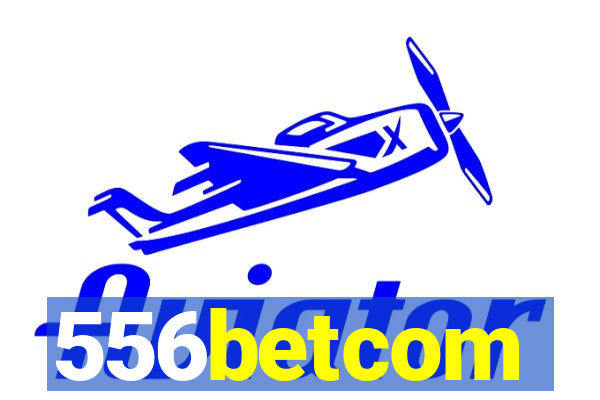 556betcom