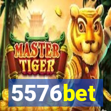 5576bet