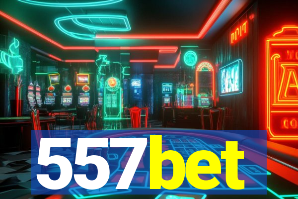 557bet