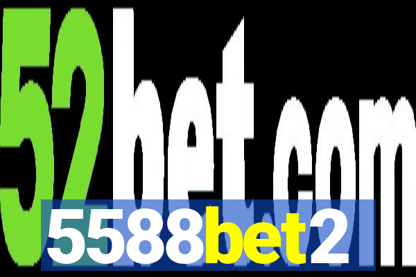 5588bet2