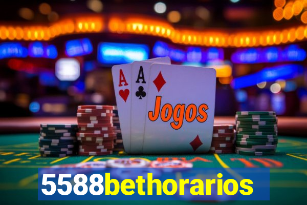 5588bethorarios