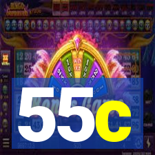 55c