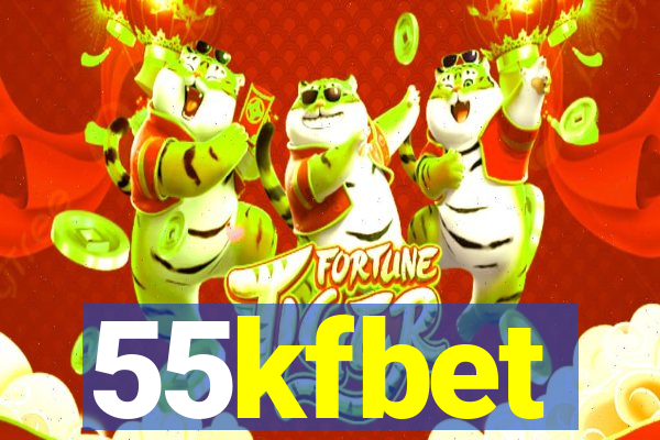 55kfbet