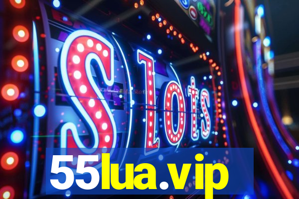 55lua.vip