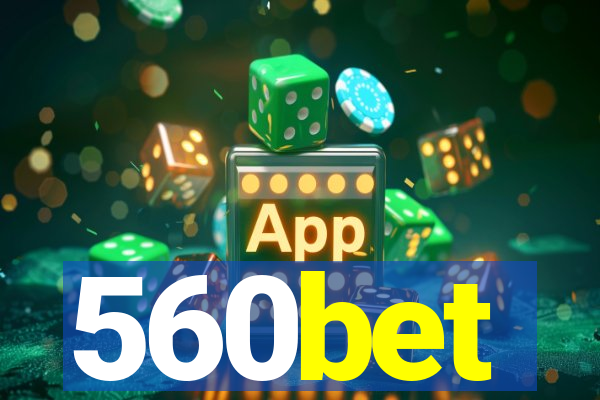 560bet