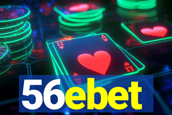 56ebet