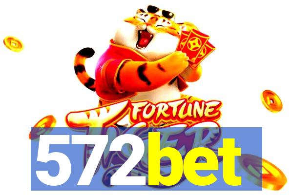 572bet