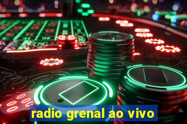 radio grenal ao vivo