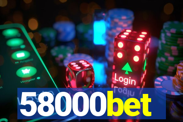 58000bet