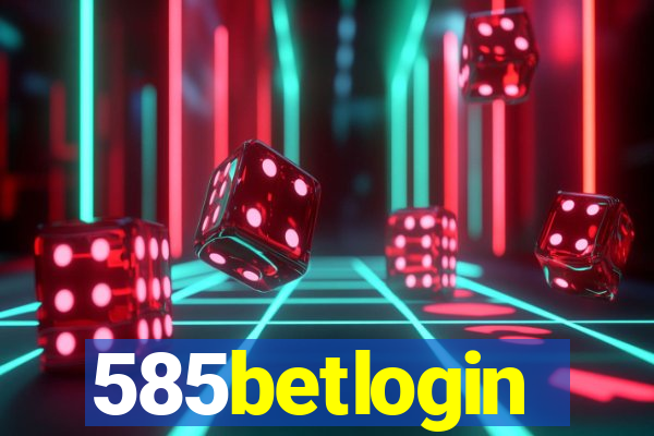 585betlogin