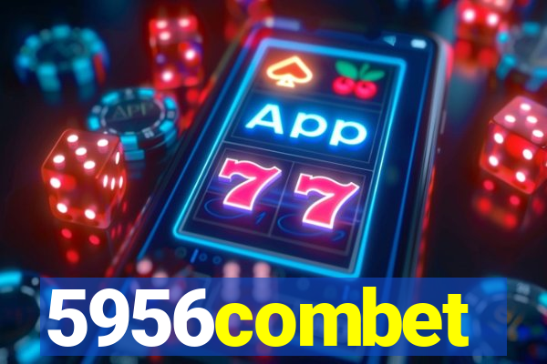 5956combet