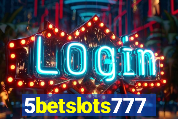 5betslots777