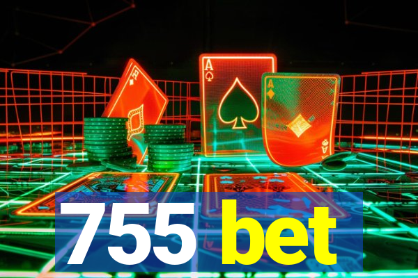 755 bet