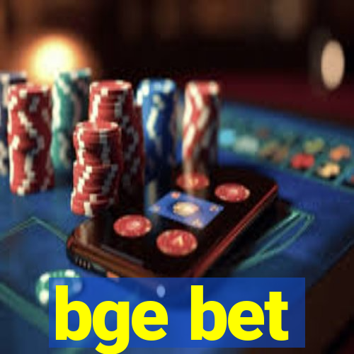 bge bet