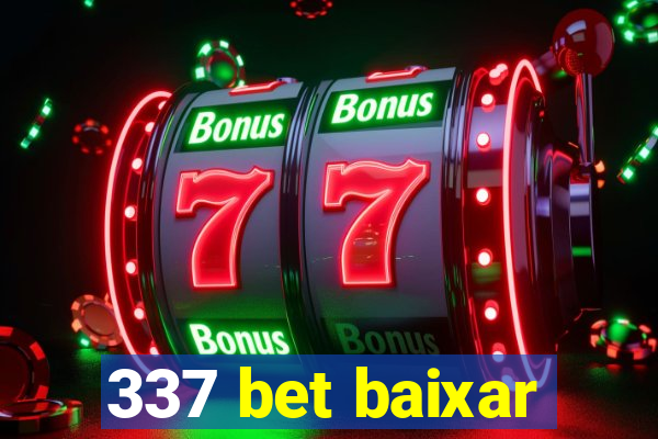 337 bet baixar