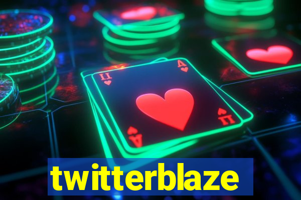 twitterblaze