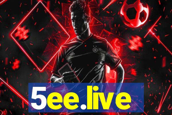 5ee.live