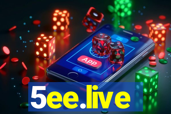 5ee.live