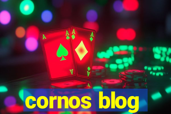 cornos blog