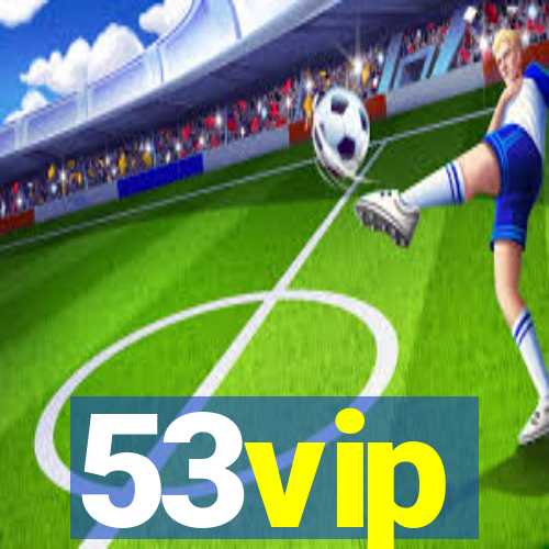 53vip