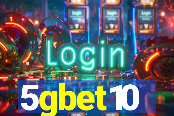 5gbet10