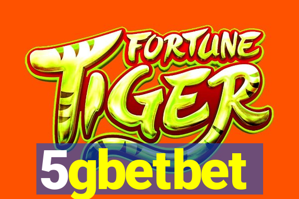 5gbetbet