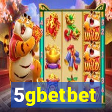 5gbetbet