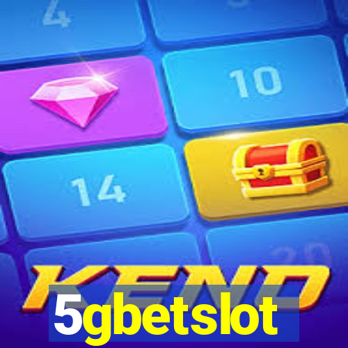 5gbetslot