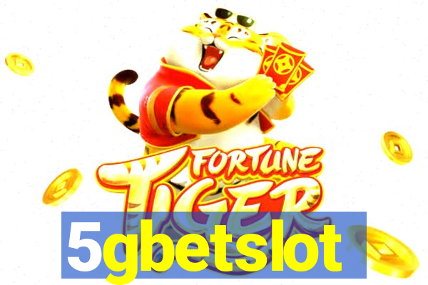 5gbetslot