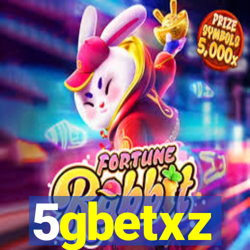 5gbetxz