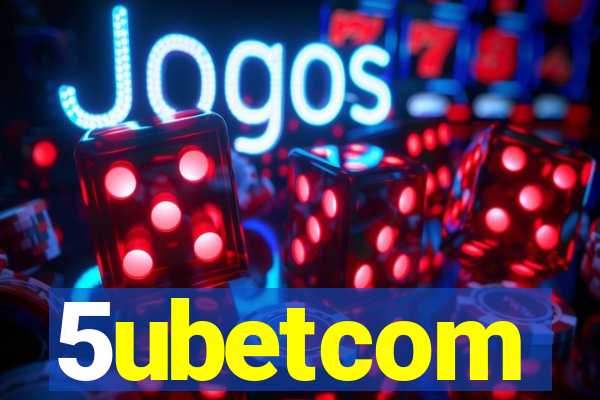 5ubetcom